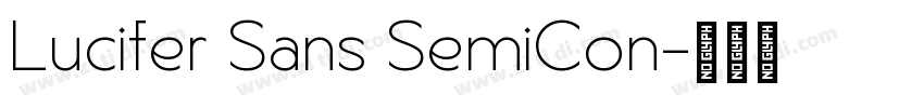 Lucifer Sans SemiCon字体转换